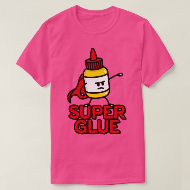 Super glue super hero hero funny glue pun cartoon T-Shirt (Design Front)