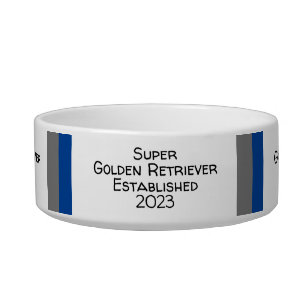 Super Golden Retriever Est. 2023 Gray Template  Bowl
