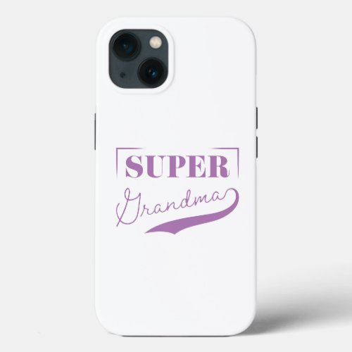 Super Grandma iPhone 13 Case