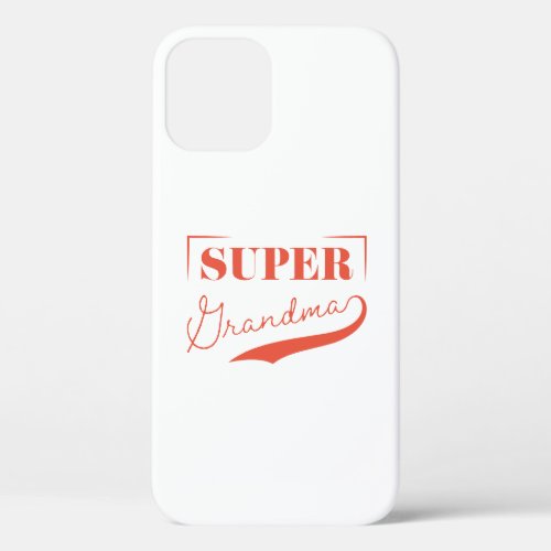 Super Grandma iPhone 12 Case