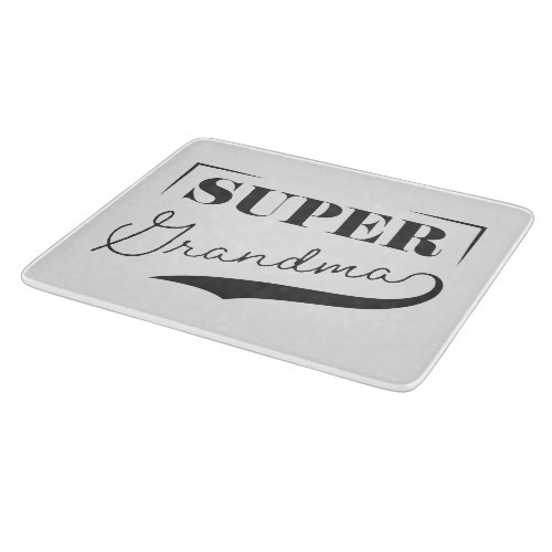 Super Grandma Cutting Board