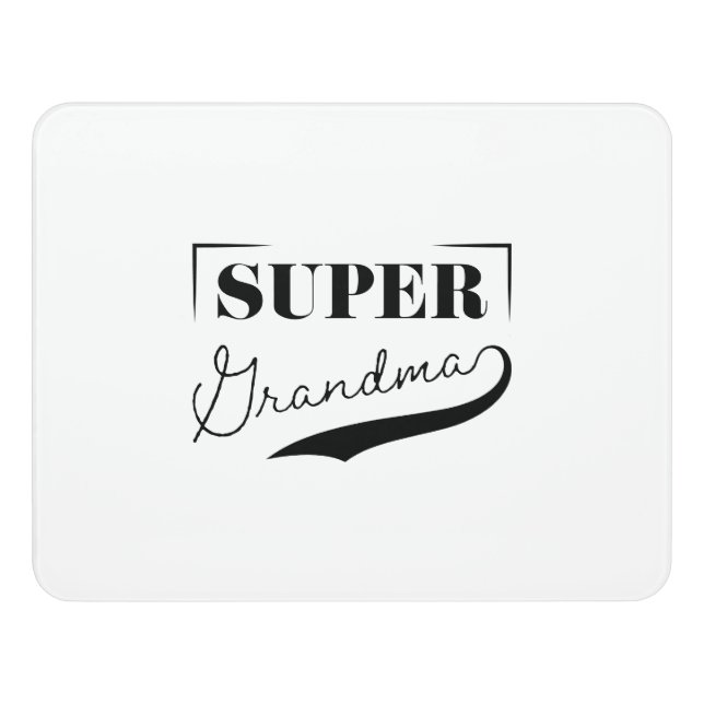 Super Grandma Door Sign (Contemporary Front)