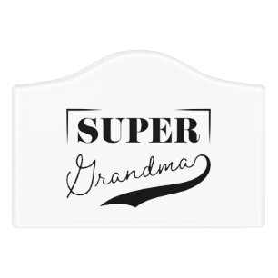 Super Grandma Door Sign