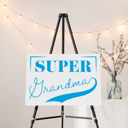 Super Grandma Foam Board