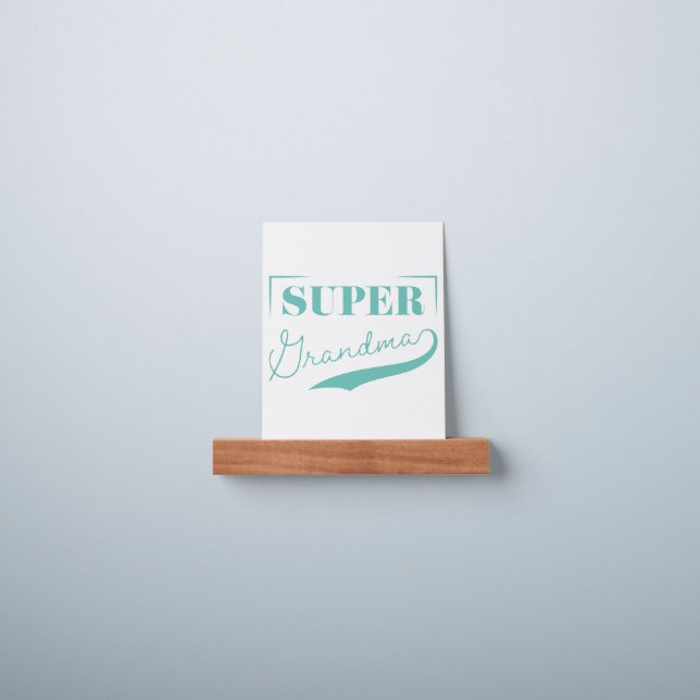 Super Grandma Picture Ledge (Wall)