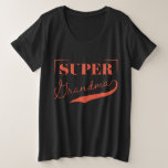 Super Grandma Plus Size T-shirt at Zazzle