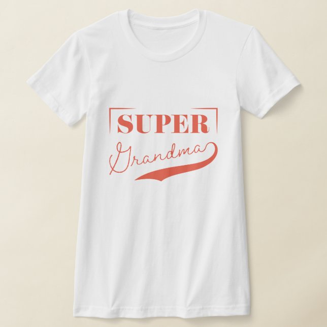 Super Grandma T-Shirt (Laydown)