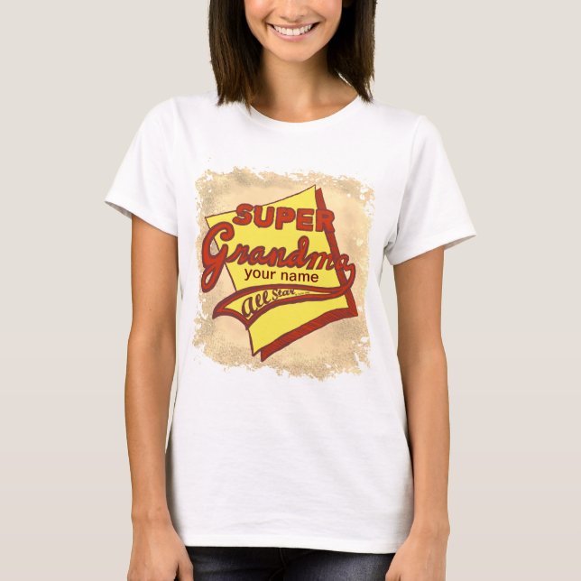 Super Grandma  T-Shirt (Front)