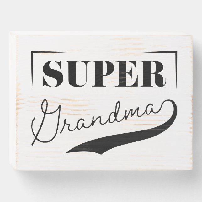 Super Grandma Wooden Box Sign (Front Horizontal)