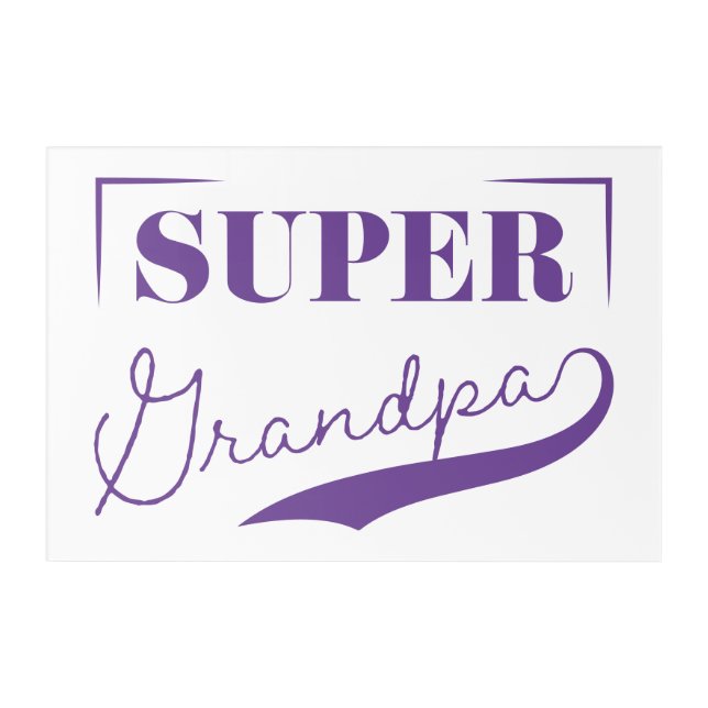 Super Grandpa Acrylic Print (Front)