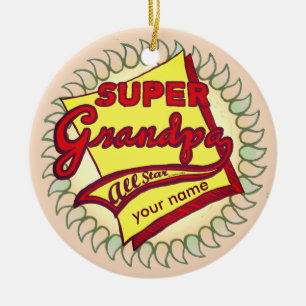 Super Grandpa Ceramic Ornament