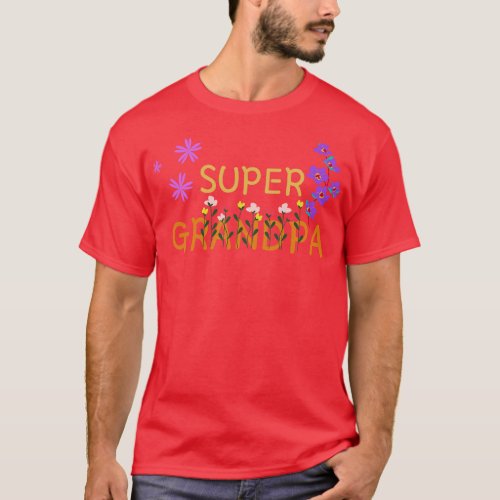 Super Grandpa Floral Look T_Shirt
