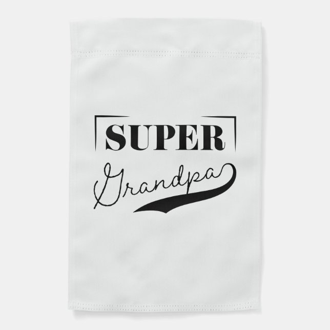 Super Grandpa Garden Flag (Front)