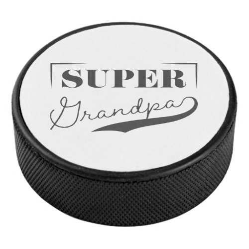 Super Grandpa Hockey Puck