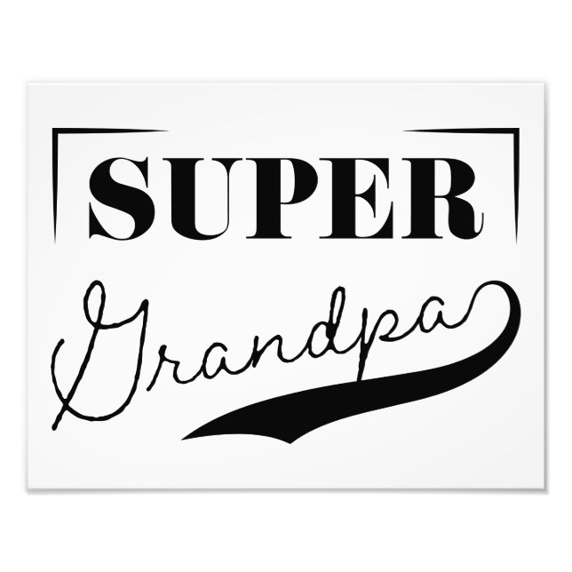 Super Grandpa Photo Print (Front)