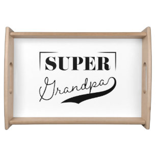 Super Grandpa Serving Tray