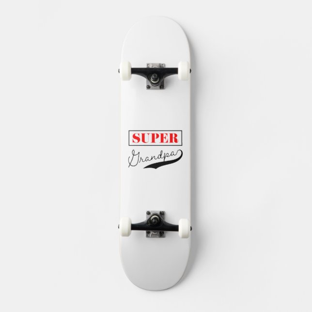Super Grandpa Skateboard (Front)