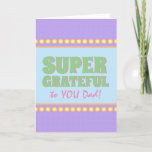 Super Grateful Colorful Typography Dad Thank You Card