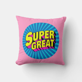 Super Great Throw Pillow