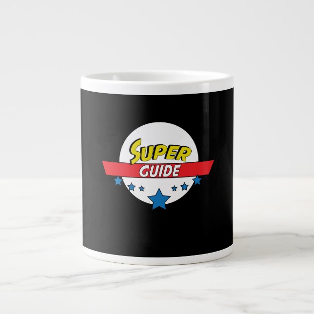 Super guide, #guide giant coffee mug (Front)