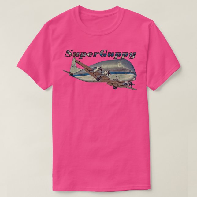 Super Guppy Cargo Plane  T-Shirt (Design Front)