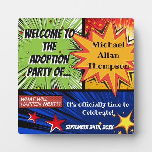 Super Hero Adoption Party Welcome Sign Plaque