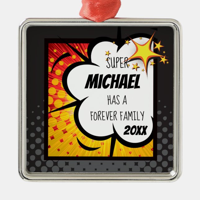 Super Hero Comic Book Adoption, Family Gift Metal Ornament (Front)