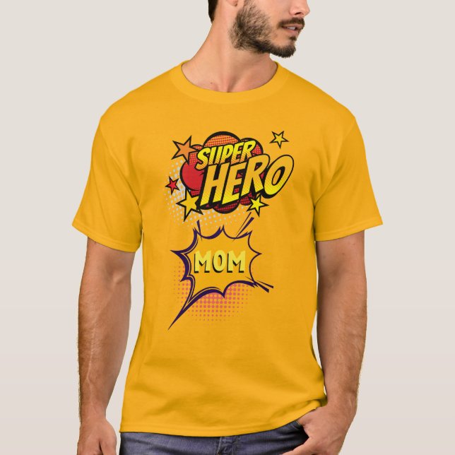 Super Hero Mom Comic Book Style T-Shirt (Front)