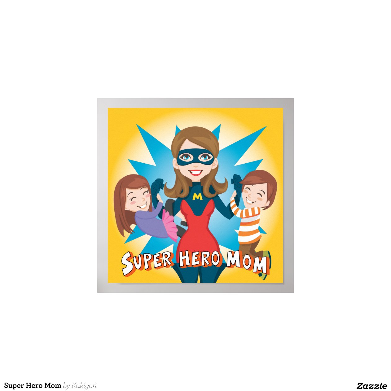 Super Hero Mom Print | Zazzle