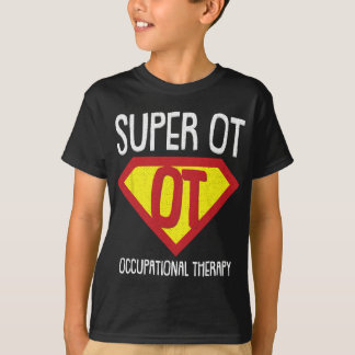 Super-hero Occupational Therapy Cool OT-A Therapis T-Shirt