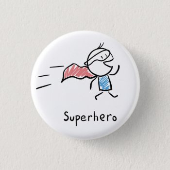 Super Hero Pin by Ravemart at Zazzle
