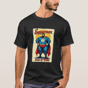 Super Hero Supperman Man of Meal Funny Novelty  T-Shirt