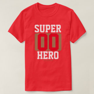 SUPER HERO   T-Shirt