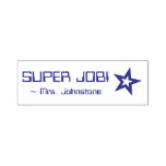 [ Thumbnail: "Super Job!" + Educator Name Rubber Stamp ]