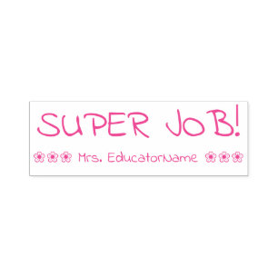 "SUPER JOB!" School Teacher Rubber Stamp