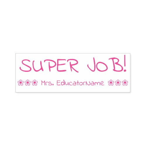 SUPER JOB School Teacher Rubber Stamp