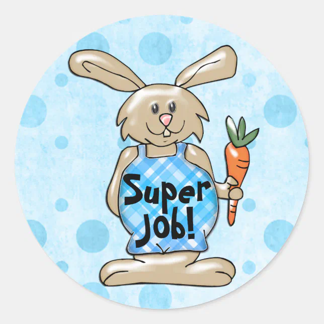 Super Job! Tan Bunny on Blue Round Reward Classic Round Sticker (Front)