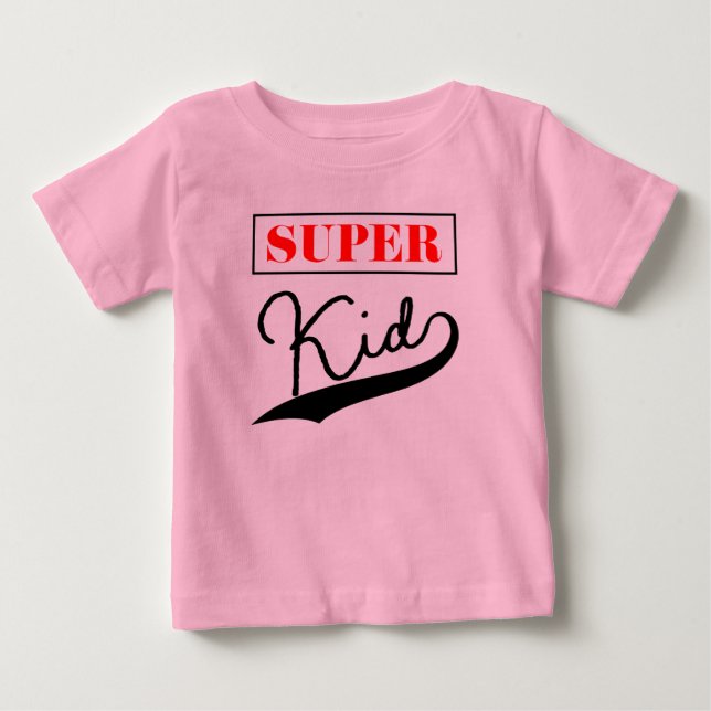 Super Kid  Baby T-Shirt (Front)