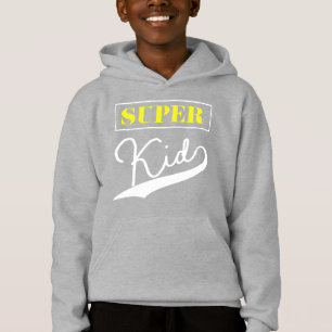 Super Kid  Hoodie