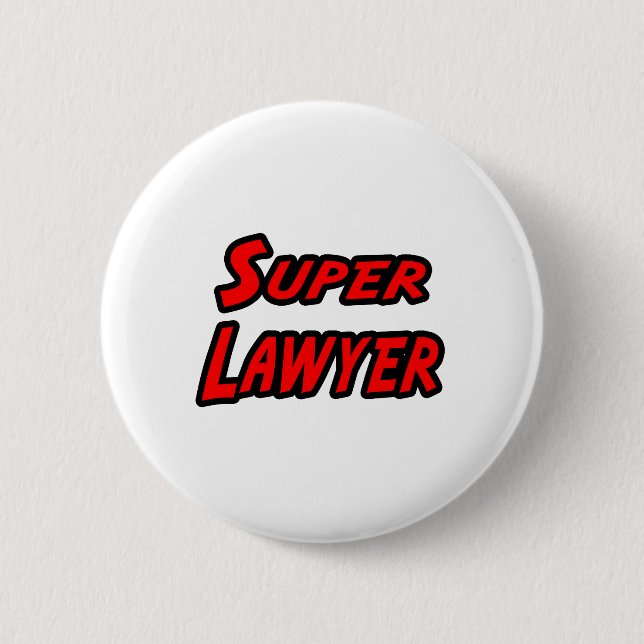 Super Lawyer Button (Front)