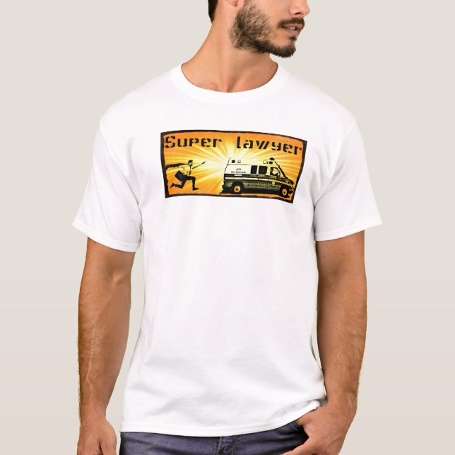 Super Lawyer T-Shirt (Front)