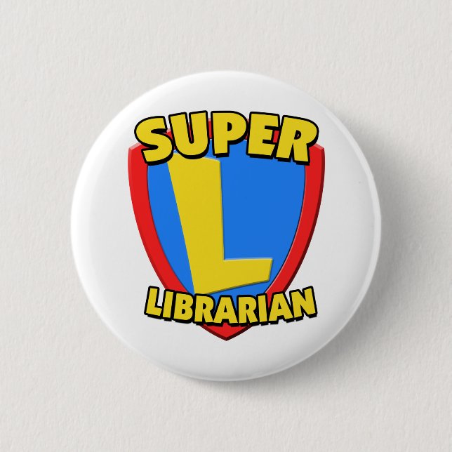 Super Librarian Pinback Button (Front)