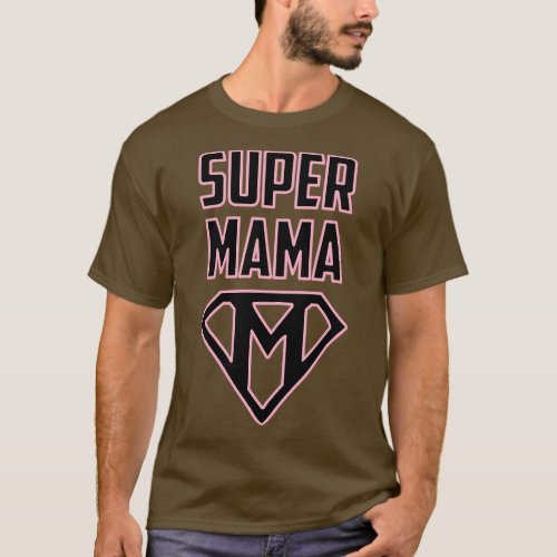 Super Mama Black Mom Mothers Day Birthday  T_Shirt