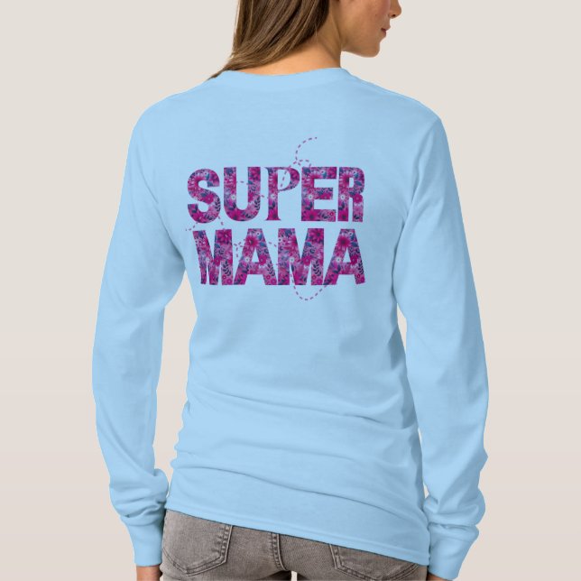 Super Mama Stylish Floral Typography  T-Shirt (Back)
