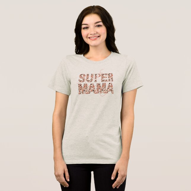 Super Mama Typography Playful Polka Dots Tri-Blend Shirt (Front Full)