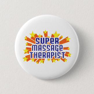 Super Massage Therapist Pinback Button