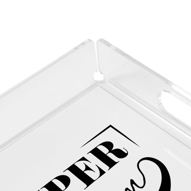 Super Mom Acrylic Tray (Corner)