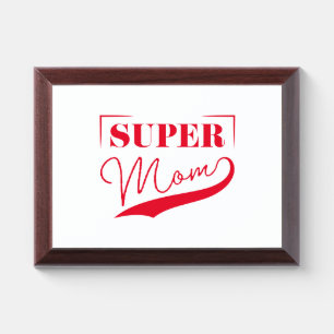 Super Mom Award Plaque