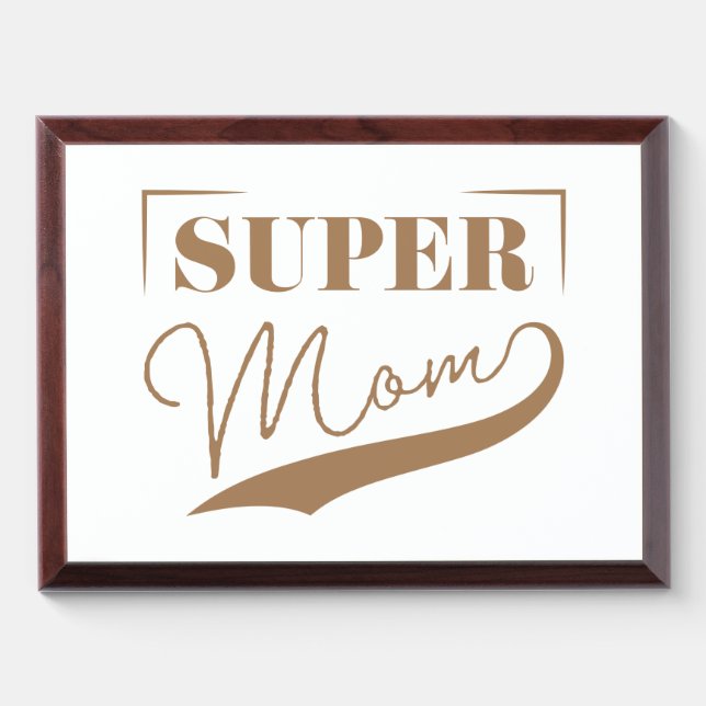Super Mom Award Plaque (Horizontal)