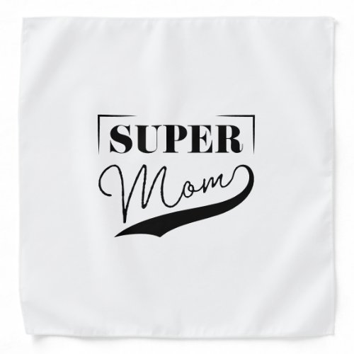 Super Mom Bandana